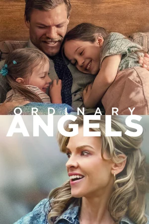 Ordinary Angels - 
